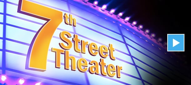 Watch '7th Street Theater' on PureFlix.com