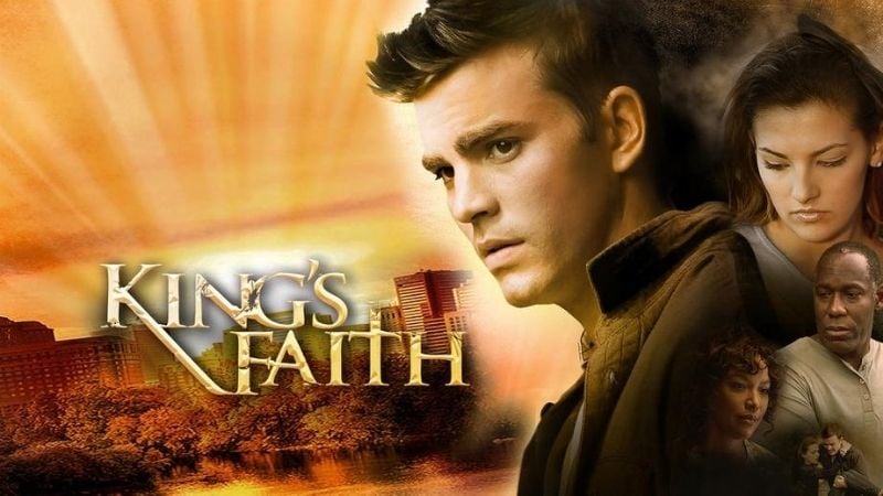 King's Faith Christian Movies about God Pure Flix