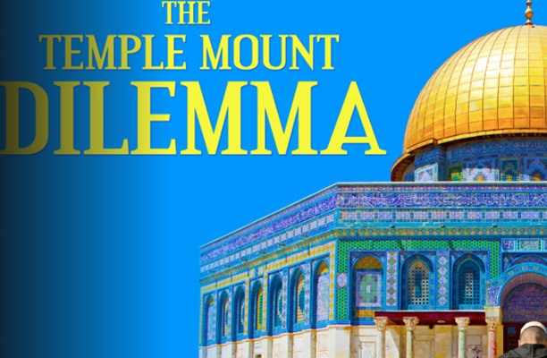 Watch The Temple Mount Dilemma