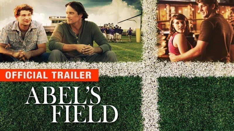 Abel's Field and Movies about faith in God