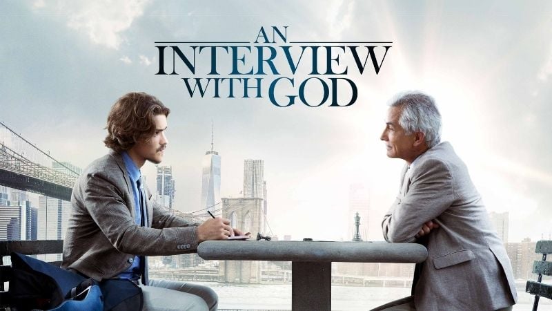 An Interview With God Does God Exist Movies About God Pure Flix