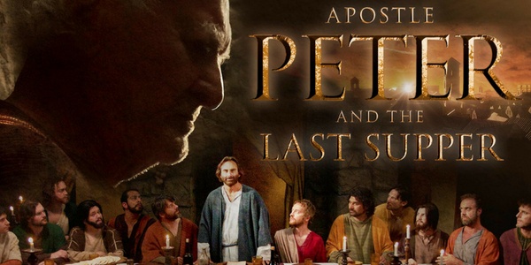 Watch Apostle Peter And The Last Supper Top 12 Christian Movies: Must-See Films About Famous Christians