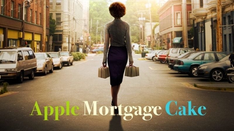 Apple Mortgage Cake Women Empowerment Movies Pure Flix
