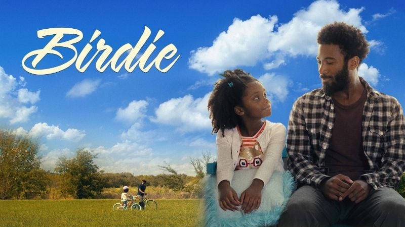Birdie Movies about faith in God