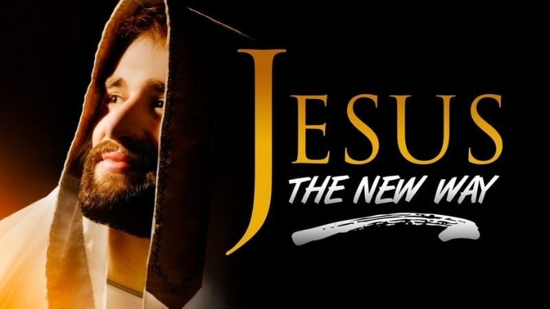 Jesus the New Way Jesus Movies Pure Flix