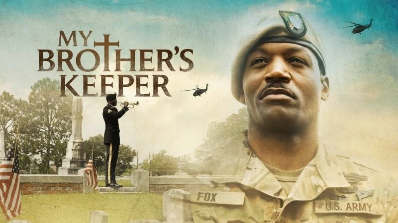 My Brothers Keeper Movies about faith in God