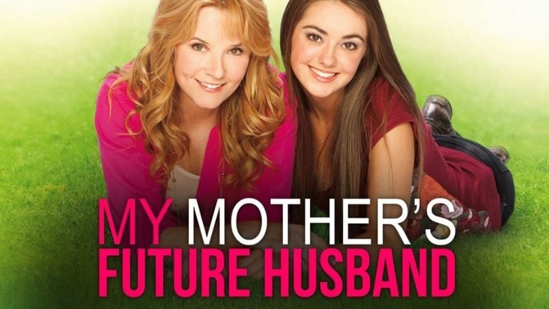 My Mothers Future Husband Movies For Teens Pure Flix