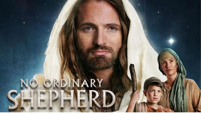 No Ordinary Shepherd Movies About Jesus Pure Flix