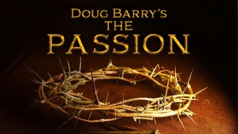 Doug Barry's The Passion Movies About Jesus Pure Flix