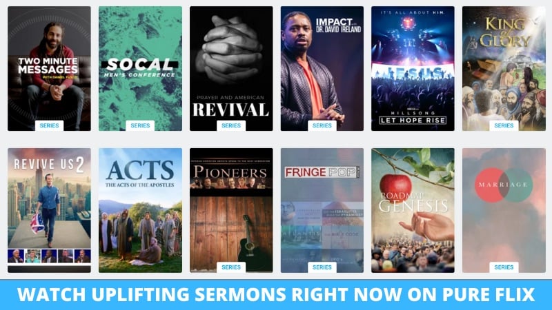 Watch Uplifting Sermons on Pure Flix