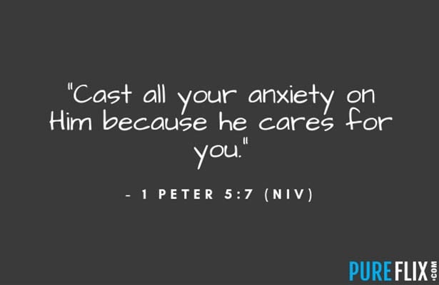 Bible Verses About Courage 1 Peter 5:7 | Pure Flix
